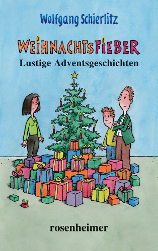 Wolfgang Schierlitz: Weihnachtsfieber