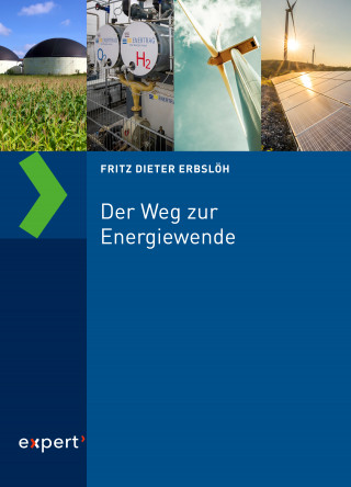 Fritz Dieter Erbslöh: Der Weg zur Energiewende