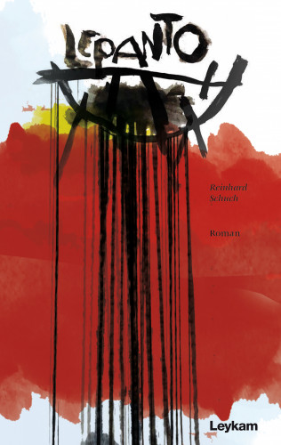 Reinhard Schuch: Lepanto