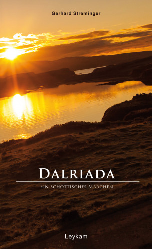 Gerhard Streminger: Dalriada