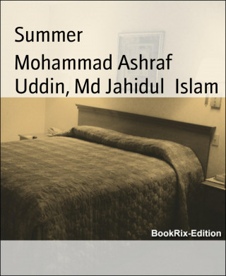 Mohammad Ashraf Uddin, Md Jahidul Islam: Summer