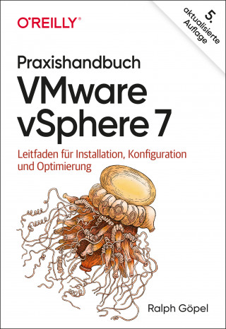 Ralph Göpel: Praxishandbuch VMware vSphere 7