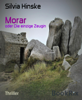 Silvia Hinske: Morar