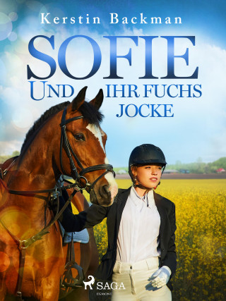 Kerstin Backman: Sofie und ihr Fuchs Jocke