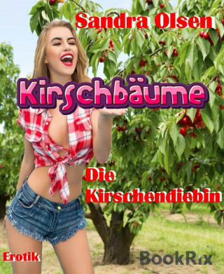 Sandra Olsen: Kirschbäume