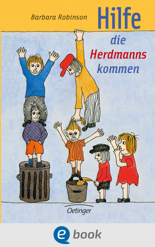 Barbara Robinson: Hilfe, die Herdmanns kommen 1