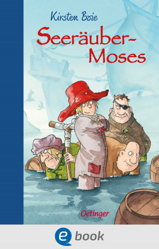 Kirsten Boie: Seeräubermoses 1