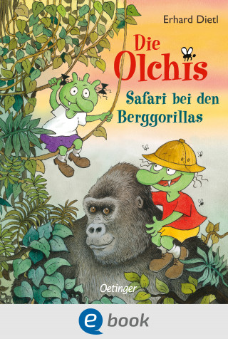 Erhard Dietl: Die Olchis. Safari bei den Berggorillas