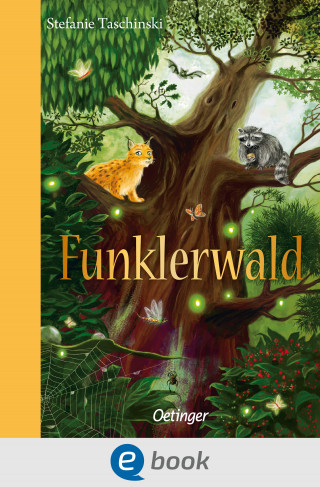 Stefanie Taschinski: Funklerwald