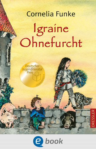 Cornelia Funke: Igraine Ohnefurcht