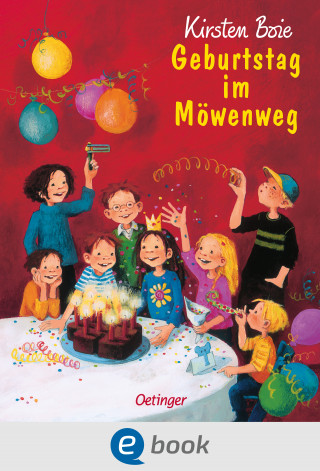 Kirsten Boie: Wir Kinder aus dem Möwenweg 3. Geburtstag im Möwenweg