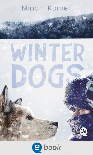 Miriam Körner: Winter Dogs