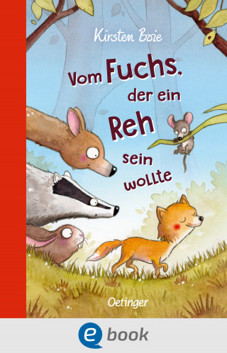 Kirsten Boie: Vom Fuchs, der ein Reh sein wollte