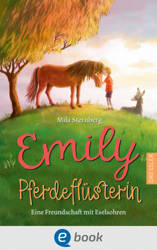 Mila Sternberg: Emily Pferdeflüsterin
