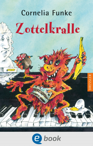 Cornelia Funke: Zottelkralle