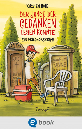 Kirsten Boie: Der Junge, der Gedanken lesen konnte