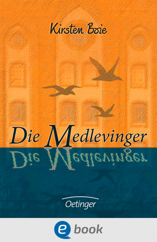 Kirsten Boie: Die Medlevinger