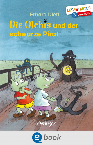 Erhard Dietl: Die Olchis und der schwarze Pirat