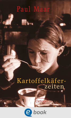 Paul Maar: Kartoffelkäferzeiten