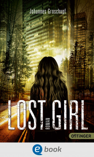 Johannes Groschupf: Lost Girl