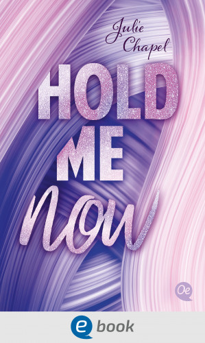 Julie Chapel: Hold me now