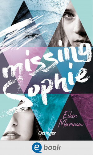 Eileen Merriman: Missing Sophie