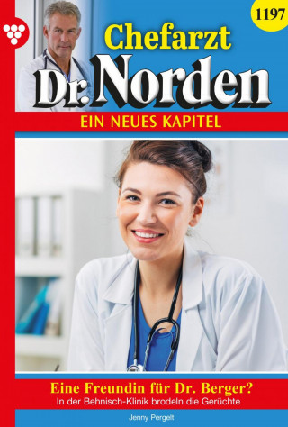 Jenny Pergelt: Eine Freundin für Dr. Berger?