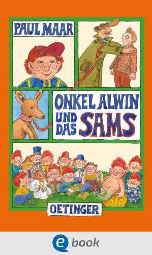 Paul Maar: Das Sams 6. Onkel Alwin und das Sams