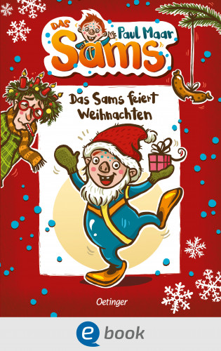 Paul Maar: Das Sams 9. Das Sams feiert Weihnachten