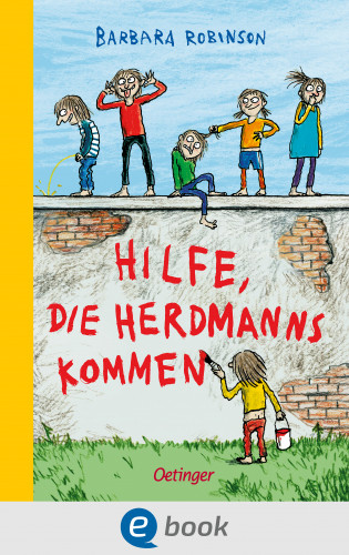 Barbara Robinson: Hilfe, die Herdmanns kommen 1