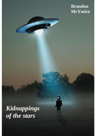 Brandon McYntire: Kidnappings of the stars