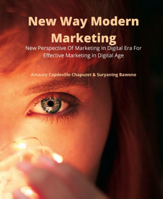 Amaury Capdeville Chapuzet, Suryaning Bawono: New Way Modern Marketing