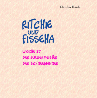 Claudia Raab: Ritchie und Fisseha