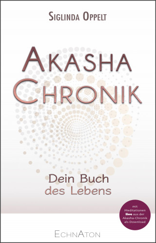 Siglinda Oppelt: Akasha-Chronik