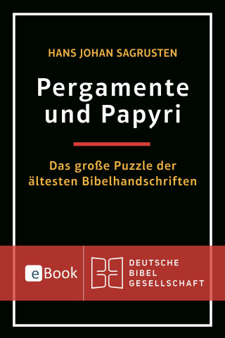 Hans Johan Sagrusten: Pergamente und Papyri