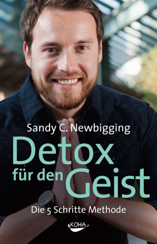 Sandy C. Newbigging: Detox für den Geist