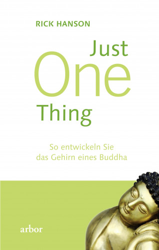 Rick Hanson: Just One thing