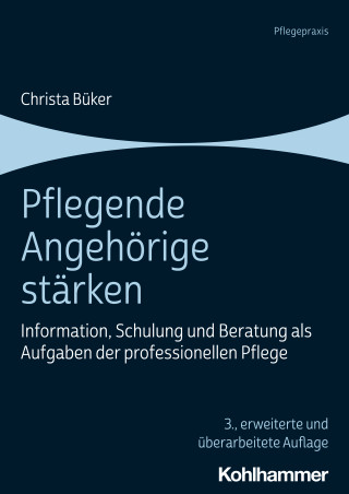 Christa Büker: Pflegende Angehörige stärken