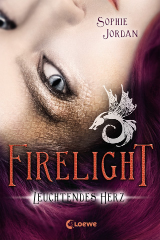 Sophie Jordan: Firelight (Band 3) – Leuchtendes Herz