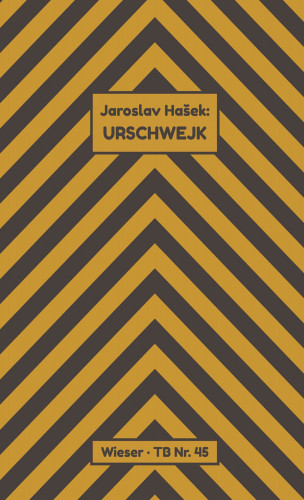 Jaroslav Hašek: Urschwejk