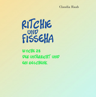 Claudia Raab: Ritchie und Fisseha