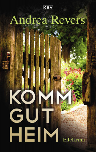 Andrea Revers: Komm gut heim