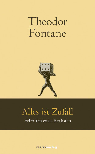 Theodor Fontane: Alles ist Zufall