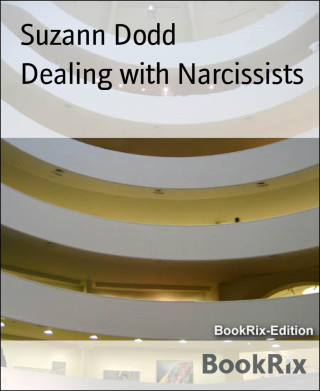 Suzann Dodd: Dealing with Narcissists