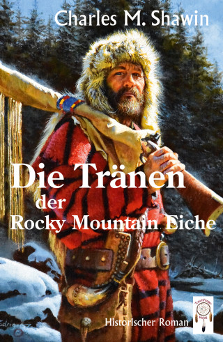 Charles M. Shawin: Die Tränen der Rocky Mountain Eiche