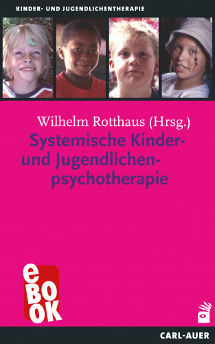 Systemische Kinder- und Jugendlichenpsychotherapie