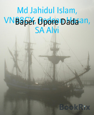 Md Jahidul Islam, VN88CX, Redoan Hasan, SA Alvi: Baper Upore Dada