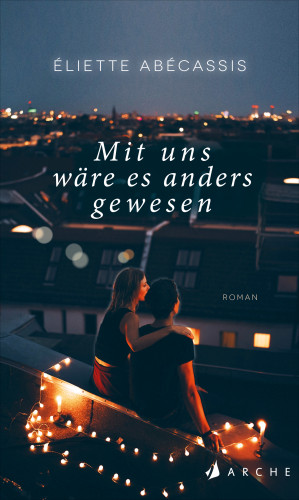 Éliette Abécassis: Mit uns wäre es anders gewesen