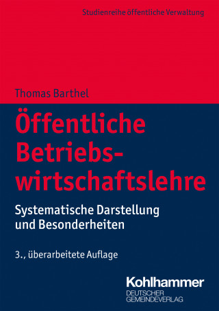 Thomas Barthel, Christina Barthel: Öffentliche Betriebswirtschaftslehre