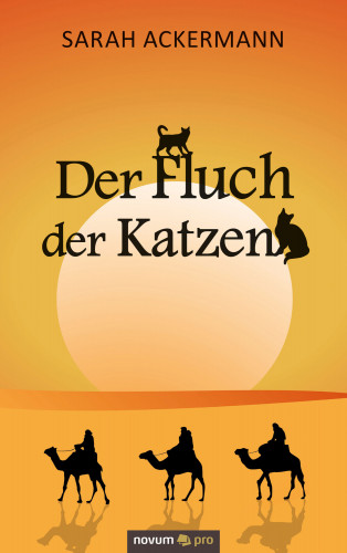 Sarah Ackermann: Der Fluch der Katzen